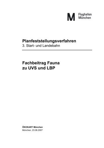 Planfeststellungsverfahren Fachbeitrag Fauna zu UVS und LBP