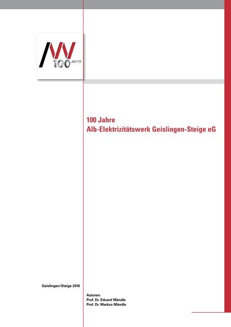 Festschrift 100 Jahre Albwerk - Alb-Elektrizitaetswerk Geislingen ...