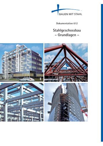 Stahlgeschossbau – Grundlagen – - bauforumstahl e. V.