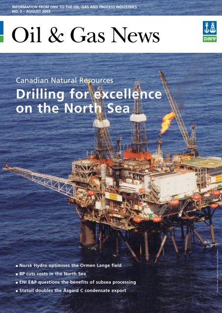 Drilling for excellence on the North Sea