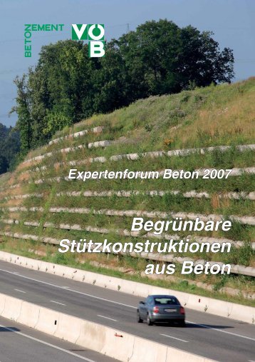 Begrünbare Stützkonstruktionen aus Beton - VÖB Verband ...