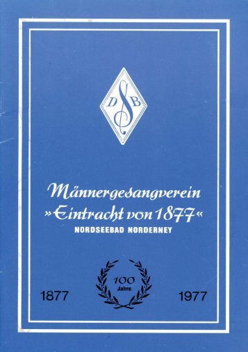 100 Jahre Männergesangverein Eintracht von 1877 - Chronik der ...