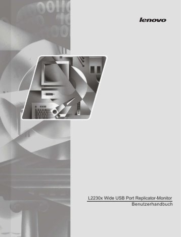 Benutzerhandbuch L2230x Wide USB Port Replicator ... - Lenovo