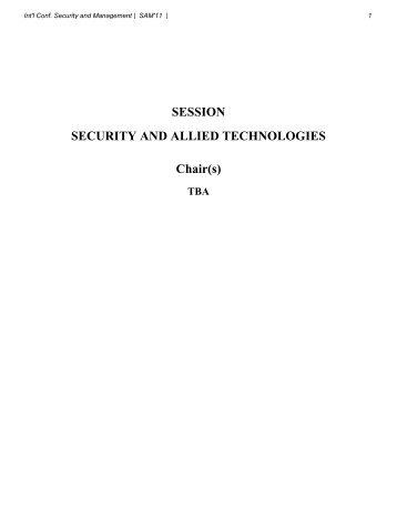 SESSION SECURITY AND ALLIED TECHNOLOGIES Chair(s) TBA