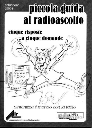 Piccola guida al radioascolto - Associazione Italiana Radioascolto