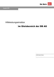 Hilfeleistungseinsätze im Gleisbereich der DB AG