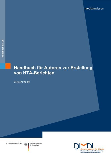 Handbuch für Autoren zur Erstellung von HTA-Berichten - DIMDI