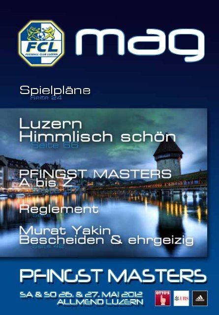 Das PFINGST MASTERS MAG als pdf-File - FC Luzern