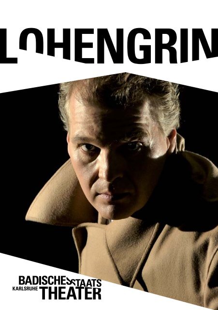 Lohengrin - Badisches Staatstheater - Karlsruhe