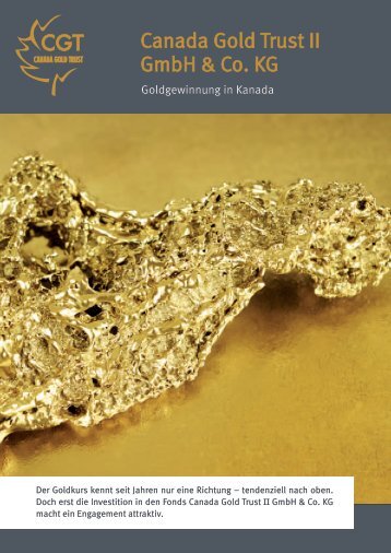 Canada Gold Trust II GmbH & Co. KG