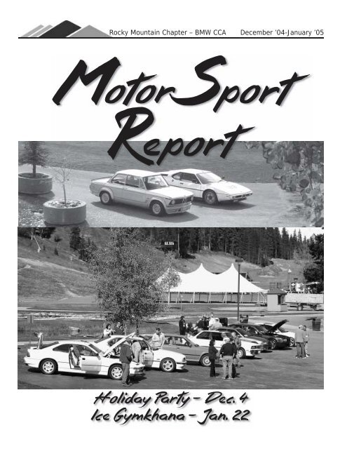 MotorSport Report - Rocky Mountain Chapter BMW CCA