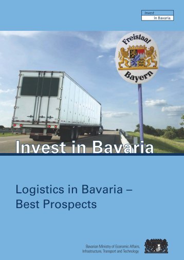 Logistics in Bayern (PDF) - Invest in Bavaria