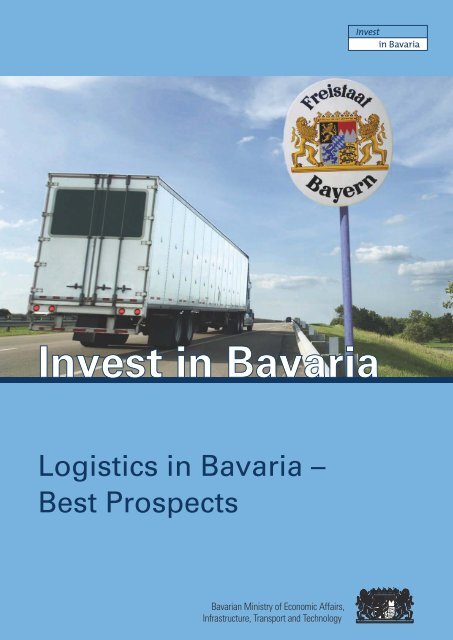 Logistics in Bayern (PDF) - Invest in Bavaria