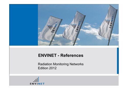 References Radiation Monitoring Networks - ENVINET GmbH