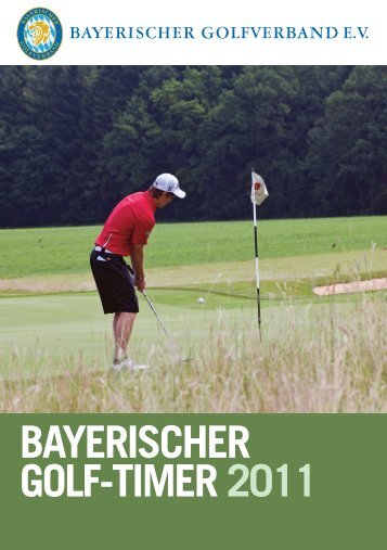 Download BGV Golf-Timer 2012 - Bayerischer Golfverband