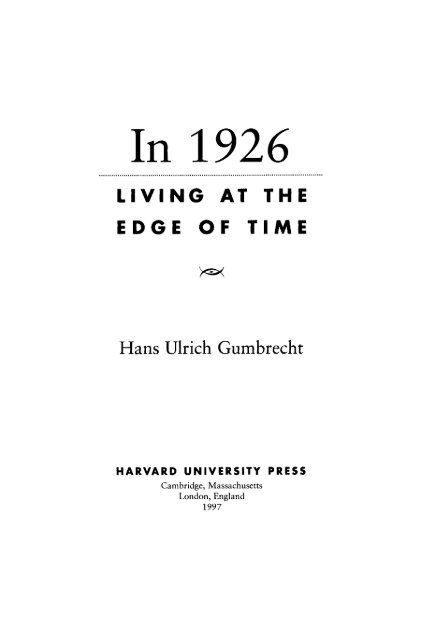 In 1926: living at the edge of time - Monoskop