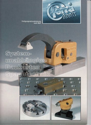 Systemunabhängige Baukasten Spanntechnik - Ferra Tools