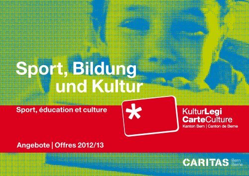 Sport, Bildung und Kultur - KulturLegi