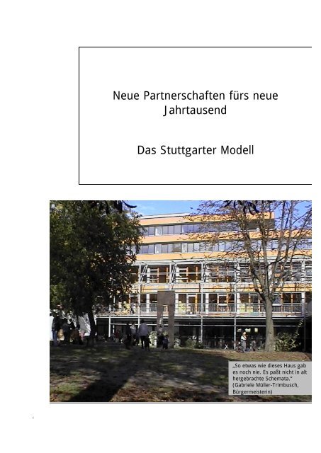 Neue Partnerschaften fürs neue Jahrtausend-Das Stuttgarter Modell