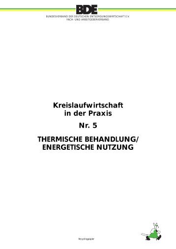 Kreislaufwirtschaft in der Praxis Nr. 5 THERMISCHE ... - BDE