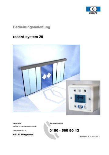 Bedienungsanleitung record system 20 - record Türautomation GmbH