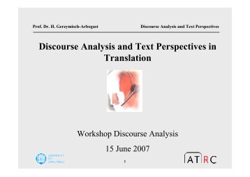 Prof. Dr. H. Gerzymisch-Arbogast Discourse and Text Perspective ...
