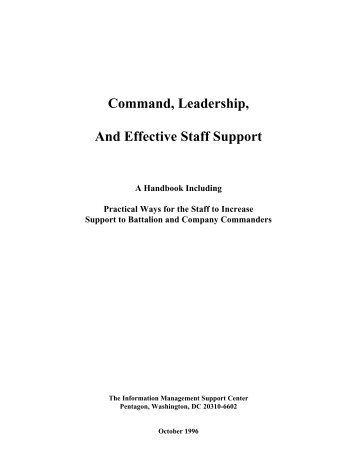 Command, Leadership, And Effective Staff Support - The Air University