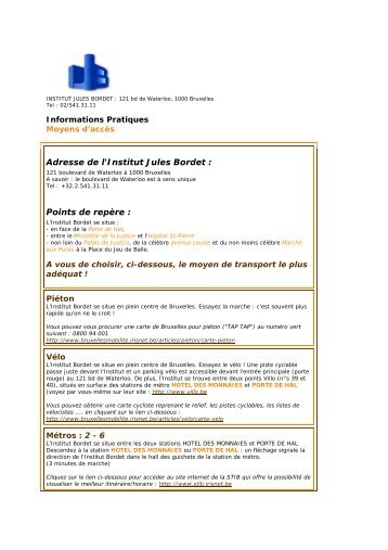 Adresse de l'Institut Jules Bordet : Points de repère :