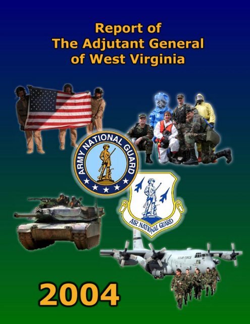 West Virginia National Guard Annual Report 2004