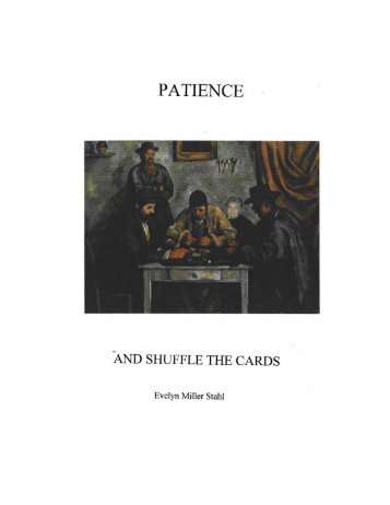 Patience, and Shuffle the Cards - Gerry Stahl's website