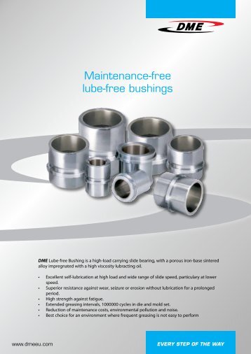 Maintenance-free lube-free bushings - DME