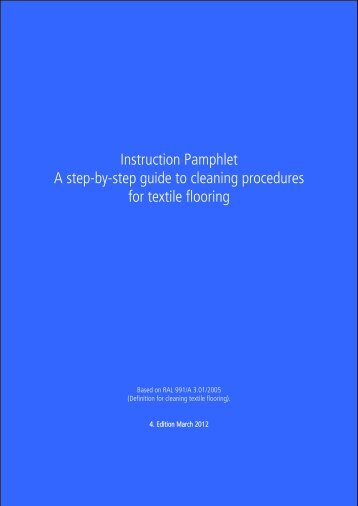 Instruction Pamphlet A step-by-step guide to cleaning procedures for ...