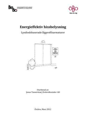 Energieffektiv hissbelysning - BeBo