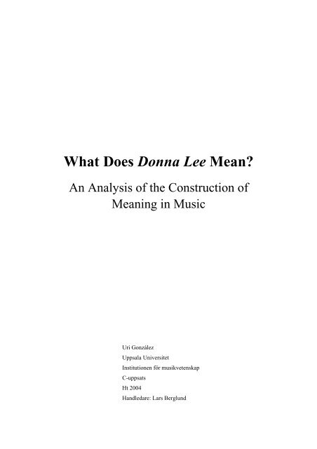 What Does Donna Lee Mean? - Institutionen för musikvetenskap ...