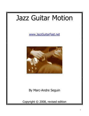 Jazz Guitar Motion - Marc-Andre Seguin