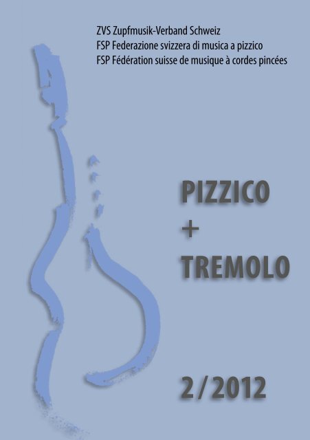 PIZZICO + TREMOLO 2 / 2012 - Zupfmusik-Verband Schweiz
