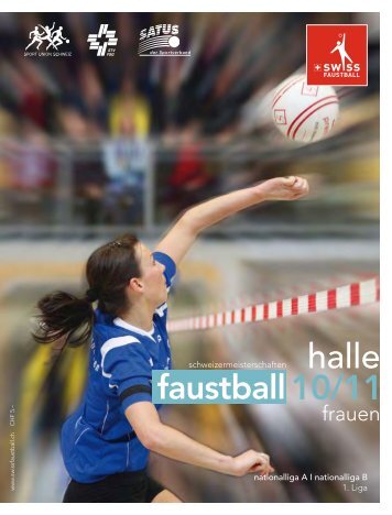 Programmheft Halle 2010/11 als PDF - Swiss Faustball