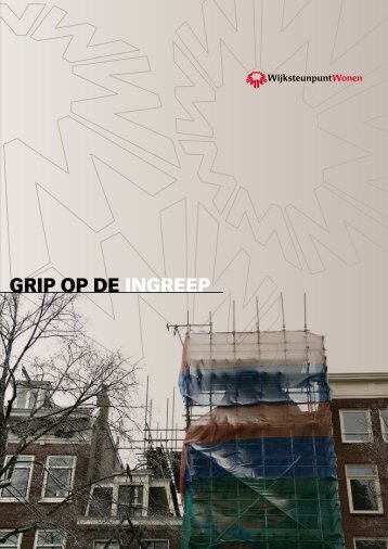 GRip Op DE iNGREEp - Wijksteunpunt Wonen