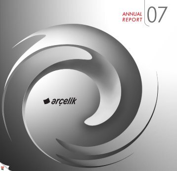 Annual Report 2007 (PDF) - Arçelik