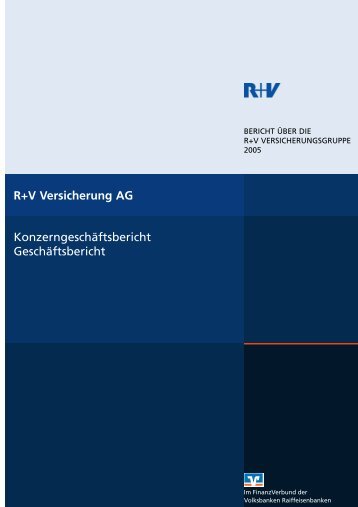 R+V Versicherung AG Konzerngeschäftsbericht Geschäftsbericht