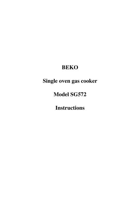 BEKO Single oven gas cooker Model SG572 ... - Art & Science