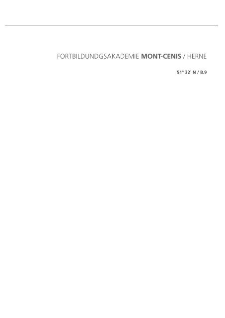 FORTBILDUNDGSAKADEMIE MONT-CENIS / HERNE - tuprints