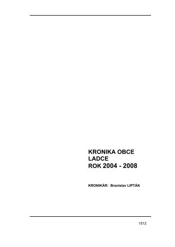Kronika obce Ladce - roky 2004