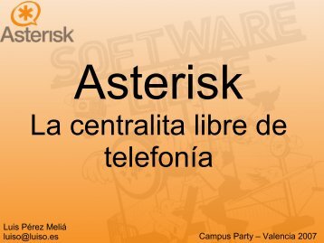 ¿Qué podemos hacer con Asterisk? - PoLinux