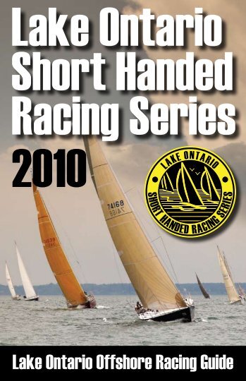 The Lake Ontario Short Handed Racing Series - Lake Ontario 300