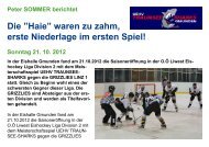 Die ”Haie” waren zu zahm, erste Niederlage im ersten Spiel!