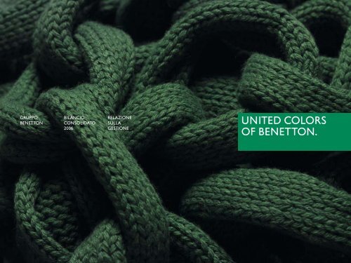 Bilancio Consolidato - Relazione Annuale 2006 - Benetton Group