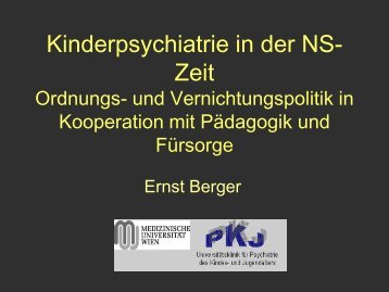 Kinderpsychiatrie in der NS-Zeit Ordnungs- und Vernichtungspolitik ...