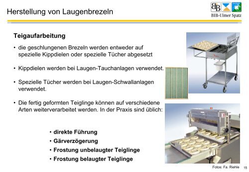 Technologie der Brezelherstellung ... und anderer Laugengebäcke ...