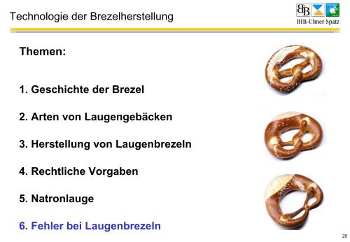 Technologie der Brezelherstellung ... und anderer Laugengebäcke ...